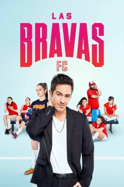 Watch Las Bravas F.C. Movies for Free