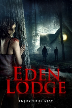 Watch Eden Lodge Movies for Free