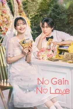 Watch No Gain No Love Movies for Free