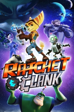 Watch Ratchet & Clank Movies for Free