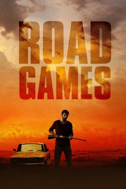 Watch Road Games Movies for Free