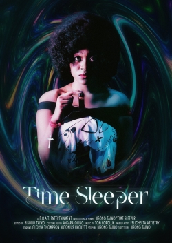 Watch Time Sleeper Movies for Free