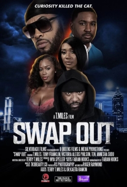 Watch Swap Out Movies for Free