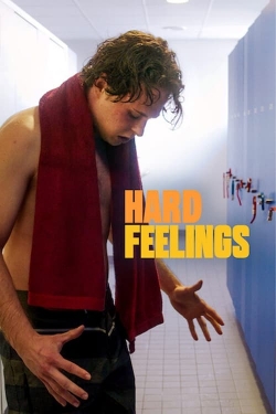 Watch Hard Feelings Movies for Free