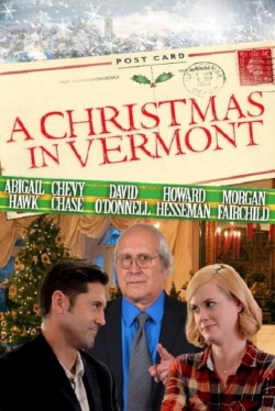 Watch A Christmas in Vermont Movies for Free