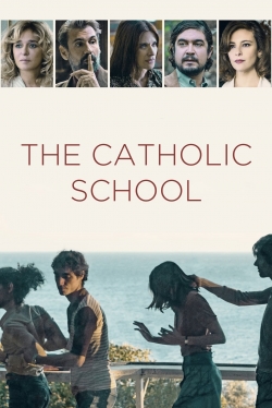 Watch The Catholic School Movies for Free