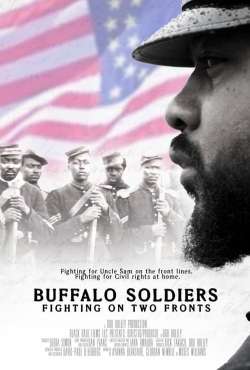 Watch Buffalo Soldiers Fighting On Two Fronts Movies for Free