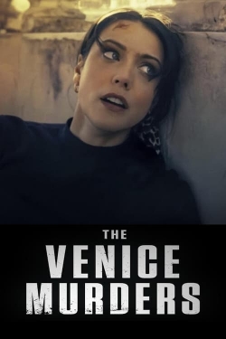 Watch The Venice Murders Movies for Free