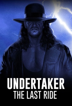 Watch Undertaker: The Last Ride Movies for Free