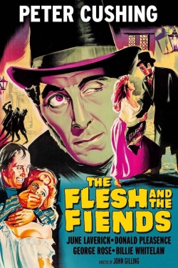 Watch The Flesh and the Fiends Movies for Free