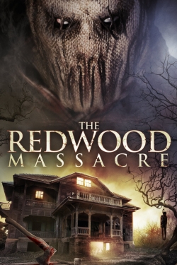 Watch The Redwood Massacre Movies for Free