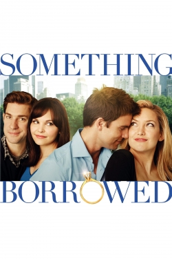 Watch Something Borrowed Movies for Free