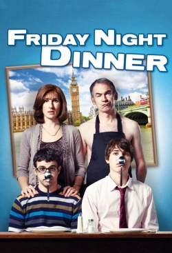 Watch Friday Night Dinner Movies for Free