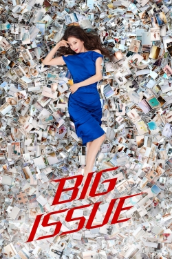 Watch Big Issue Movies for Free