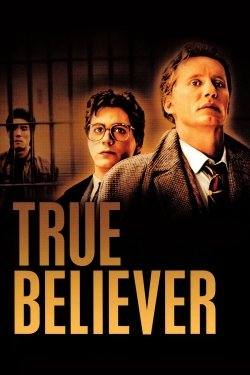 Watch True Believer Movies for Free