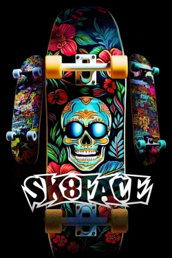 Watch Sk8face Movies for Free