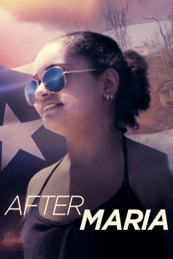 Watch After Maria Movies for Free