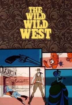 Watch The Wild Wild West Movies for Free