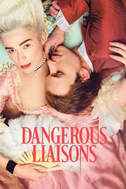 Watch Dangerous Liaisons Movies for Free