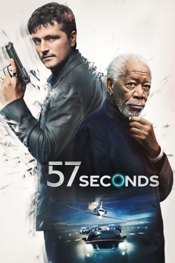 Watch 57 Seconds Movies for Free