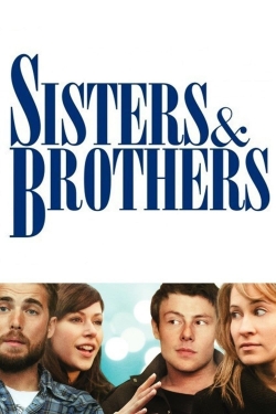 Watch Sisters & Brothers Movies for Free