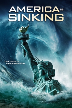 Watch America Is Sinking Movies for Free