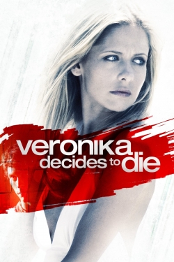 Watch Veronika Decides to Die Movies for Free