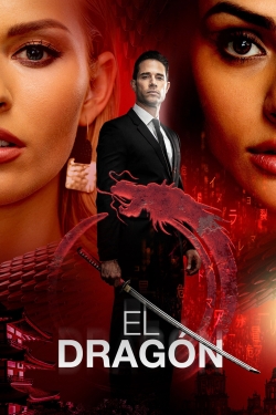 Watch El Dragón: Return of a Warrior Movies for Free