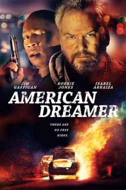 Watch American Dreamer Movies for Free