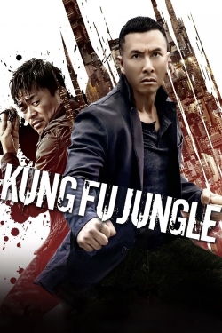 Watch Kung Fu Jungle Movies for Free