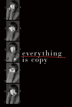 Watch Everything Is Copy Movies for Free