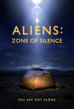 Watch Aliens: Zone of Silence Movies for Free
