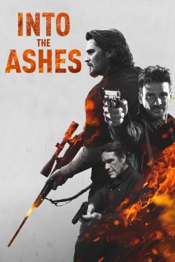 Watch Into the Ashes Movies for Free
