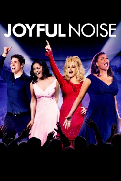 Watch Joyful Noise Movies for Free