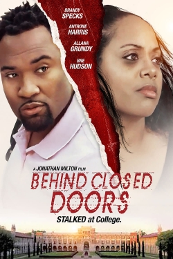 Watch Behind Closed Doors Movies for Free