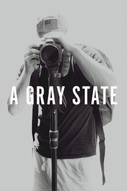 Watch A Gray State Movies for Free