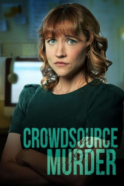 Watch Crowdsource Murder Movies for Free