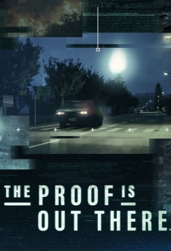 Watch The Proof Is Out There Movies for Free