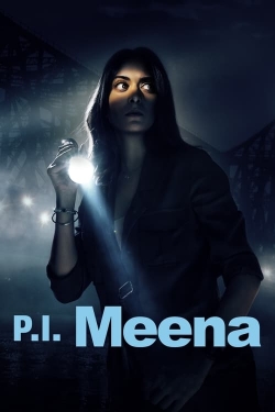 Watch P.I. Meena Movies for Free