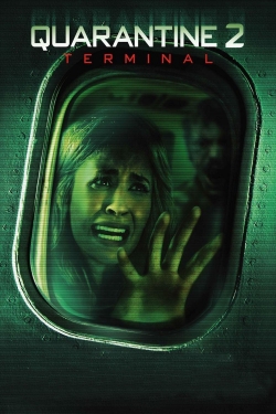 Watch Quarantine 2: Terminal Movies for Free