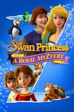 Watch The Swan Princess: A Royal Myztery Movies for Free