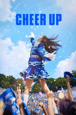 Watch Cheer Up Movies for Free