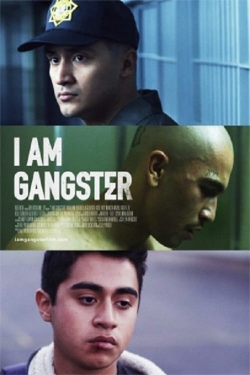 Watch I Am Gangster Movies for Free