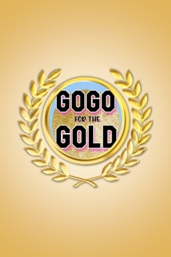 Watch GoGo for the Gold Movies for Free
