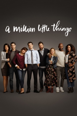 Watch A Million Little Things Movies for Free