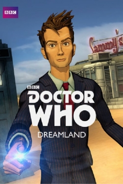 Watch Doctor Who: Dreamland Movies for Free