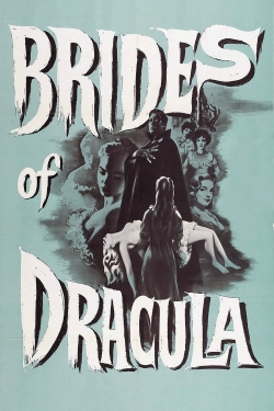 Watch The Brides of Dracula Movies for Free