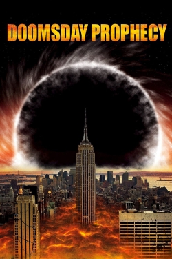 Watch Doomsday Prophecy Movies for Free