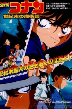 Watch Detective Conan: The Last Wizard of the Century Movies for Free