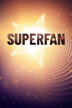 Watch Superfan Movies for Free